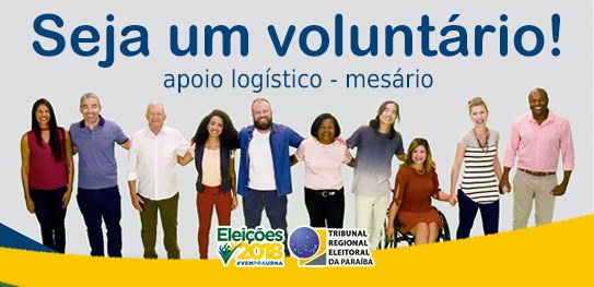 TRE-PB abre inscrições para voluntários que atuarão no apoio logístico e como mesários nas Eleiç...